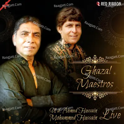 Ghazal Maestros- Ud. Ahmed Hussain Mohammed Hussain Live - Ustad Ahmed Hussain Mohammed Hussain