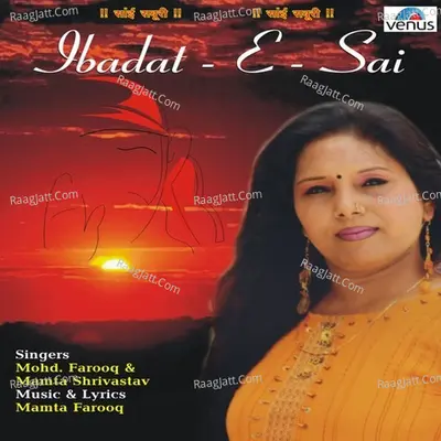Ibadat - E - Sai - Chorus
