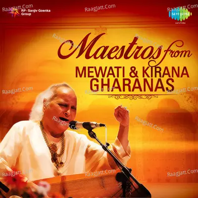 Maestros From Mewati And Kirana Gharanas - Pandit Jasraj