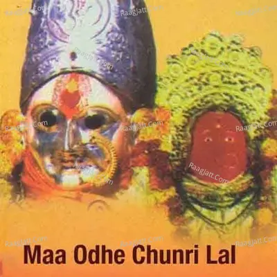 Maa Odhe Chunri Lal - Radha Krishan Sulakhe