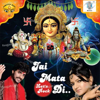 Jai Mata Di - Let's Rock - Umesh Giri