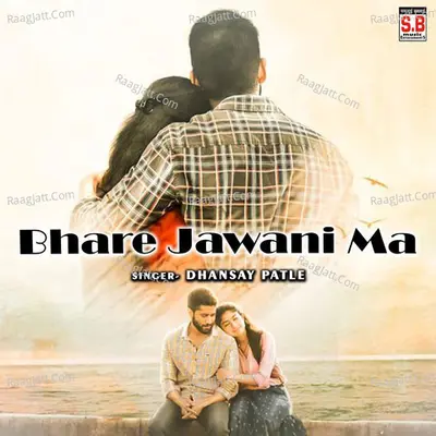 Bhare Jawani Ma