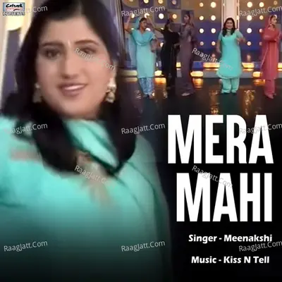 Mera Mahi - Single