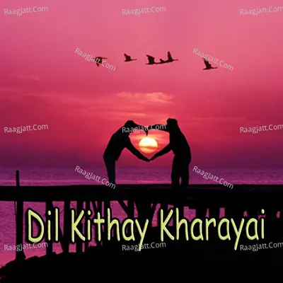 Dil Kithay Kharayai Poster
