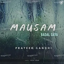 Mausam Badal Gaya