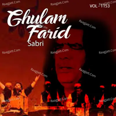Ghulam Farid Sabri, Vol. 1153 Poster