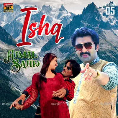 Ishq, Vol. 5 - Ajmal Sajid