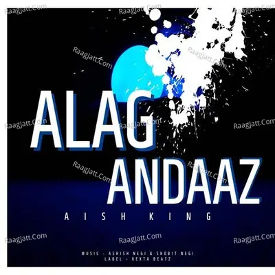 Alag Andaaz