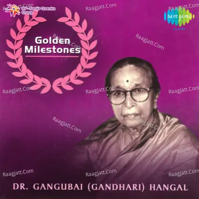 Golden Milestones Dr Gangubai Gandhari Hangal Poster