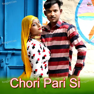 Chori Pari Si Cover