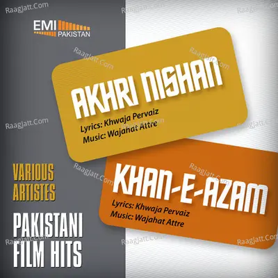 Akhri Nishan-Khan-e-Azam - Wajahat Attre