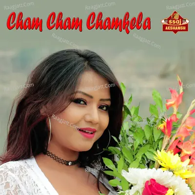 Cham Cham Chamkela Cover