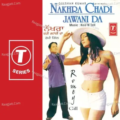 Nakhra Chadi Jawani Da Poster
