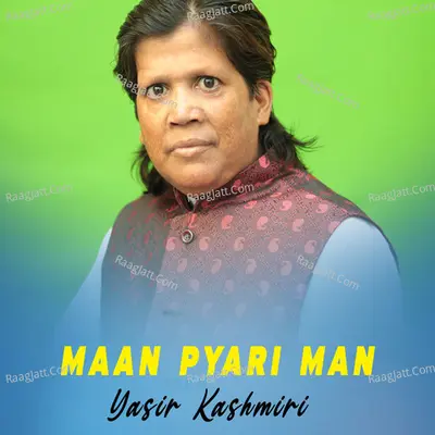 Maan Pyari Man Cover