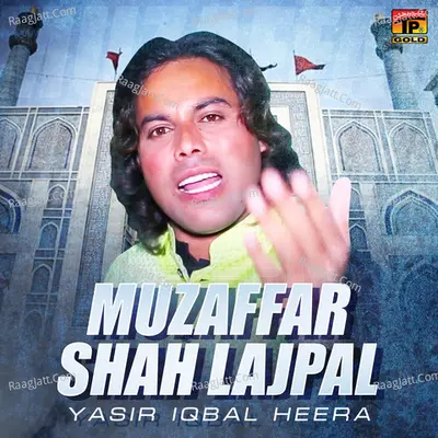 Muzaffar Shah Lajpal - Single