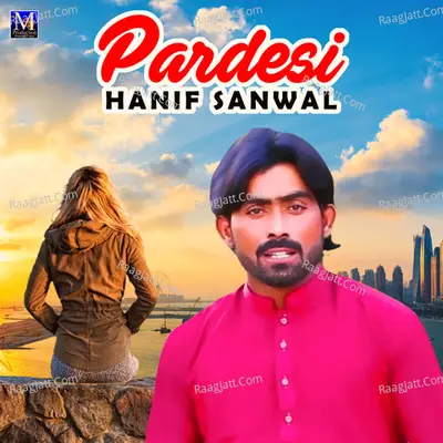 Pardesi Poster