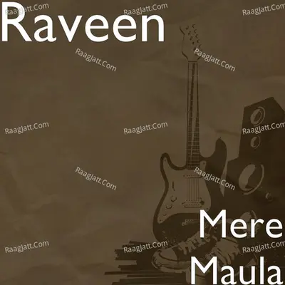 Mere Maula