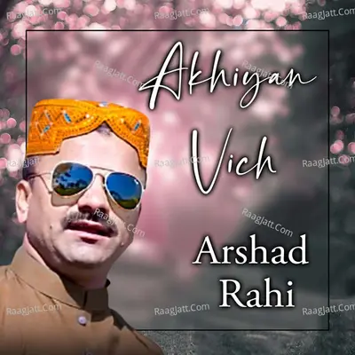 Akhiyan Vich Poster