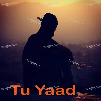 Tu Yaad Poster