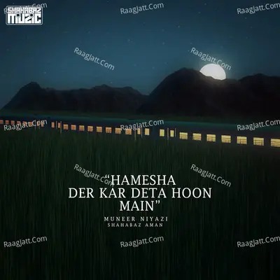Hamesha Der Kar Deta Hoon Main Cover