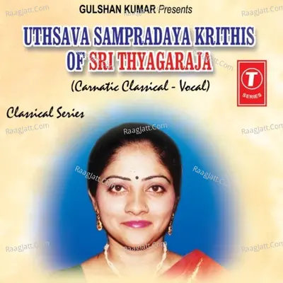 Uthsava Sampradaya Krithis Of Sri Thyagaraja Poster