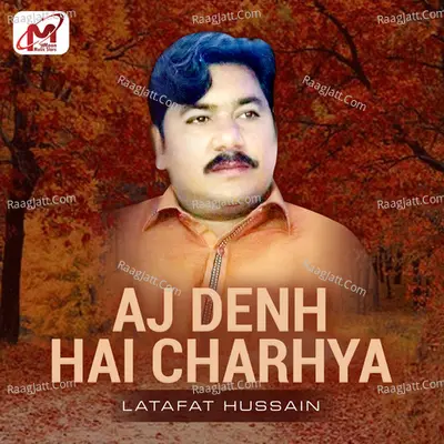 Aj Denh Hai Charhya Poster