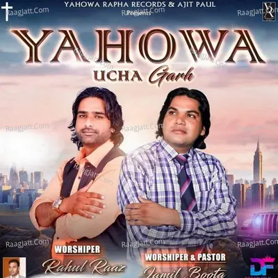 Yahowa Ucha Garh Cover