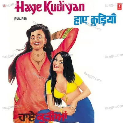 Haye Kudiyan Poster