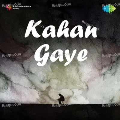 Kahan Gaye - Various Artists