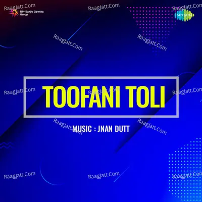 Toofani Toli - Jnan Dutt