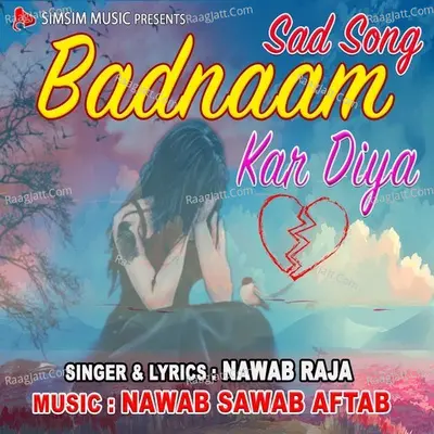 badanam kar diya Cover