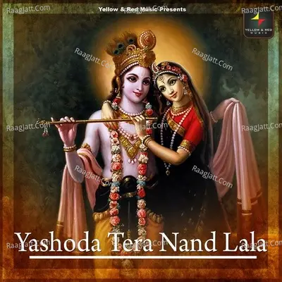 Yashoda Tera Nand Lala Poster