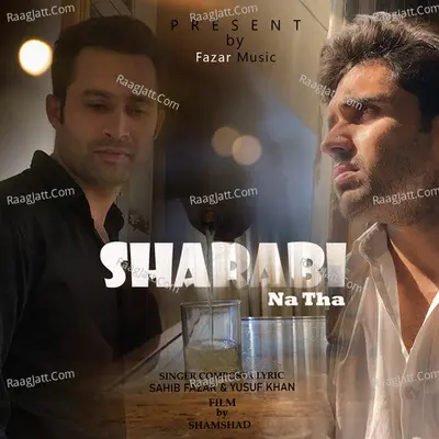 Sharabi Na Tha