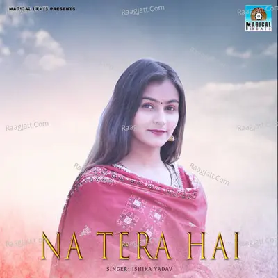 Na Tera Hai Cover