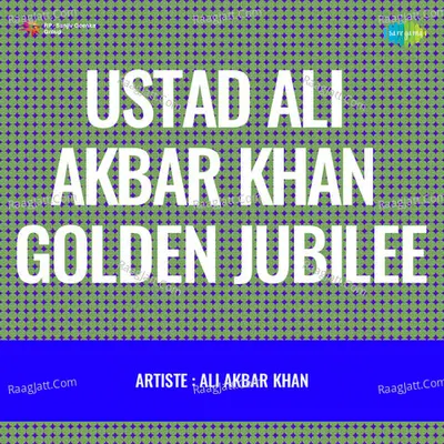 Ustad Ali Akbar Khan Golden Jubilee Cover