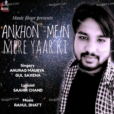 Ankhon Mein Mere Yaar Ki Cover