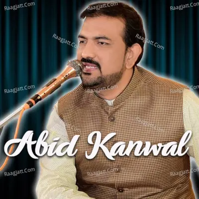 Abid Kanwal - Abid Kanwal