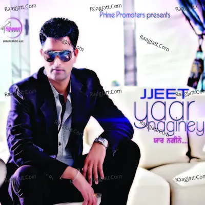 Yar Nagine - Jjeet