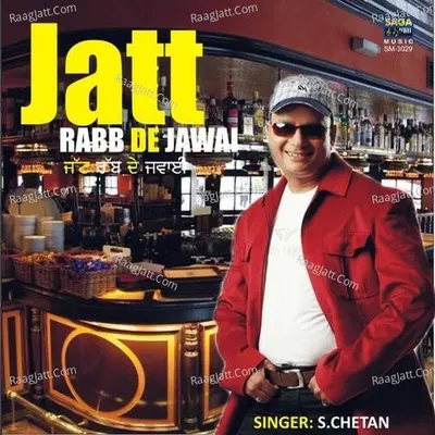 Jatt Rab De Jawai - S Chetan