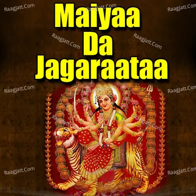 Maiyaa Da Jagaraataa Poster