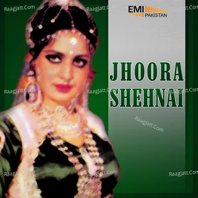 Shehnai / Jhoora - Noor Jehan