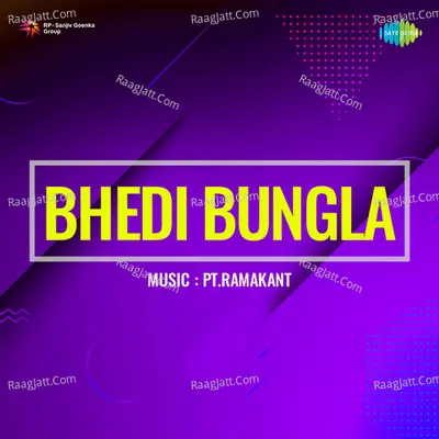 Bhedi Bungla - Manna Dey