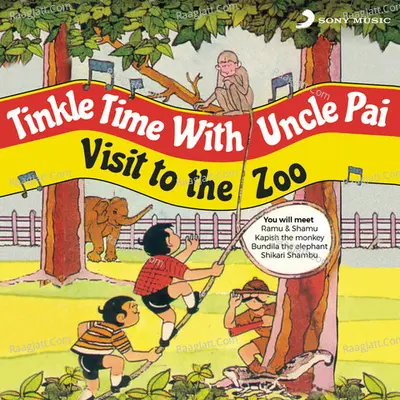 Visit to the Zoo - Uncle Pai