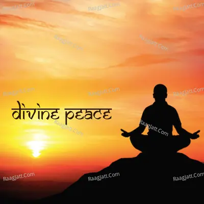 Divine Peace - Mohan Singh