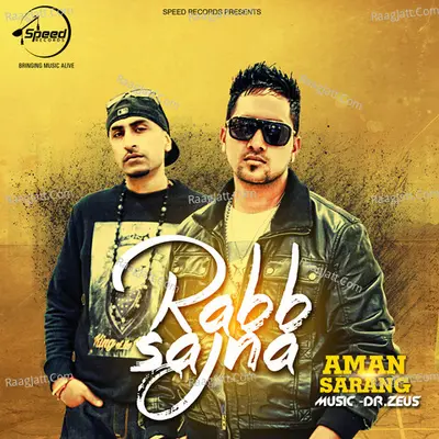 Rabb Sajna - Aman Sarang