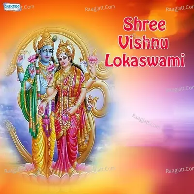 Shree Vishnu Lokaswami - Miten Chhadva