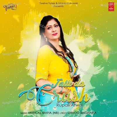 Jatti da Crush - Single