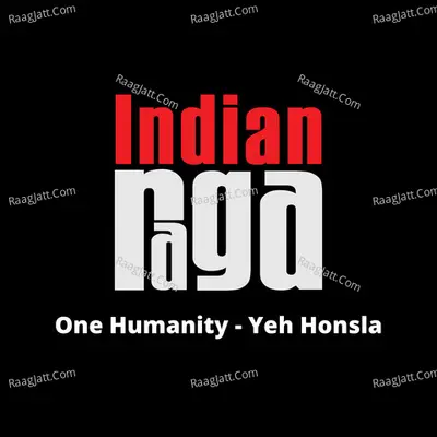 One Humanity Yeh Honsla Cover