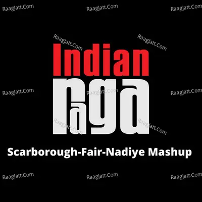 Scarborough-Fair-Nadiye (Mashup) Cover