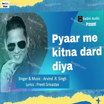 Pyaar Me Kitna Dard Diya